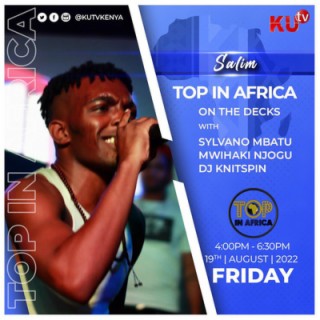 Top in Africa with K.U Tv