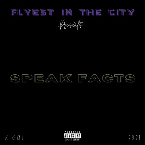 Speak Facts | Boomplay Music