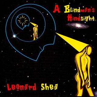 A Blindman's Hindsight