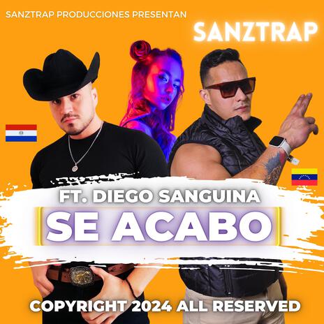 Se acabo ft. Diego Sanguina | Boomplay Music