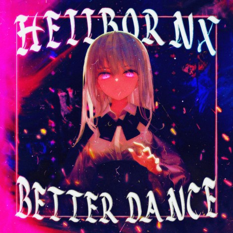 Better Dance