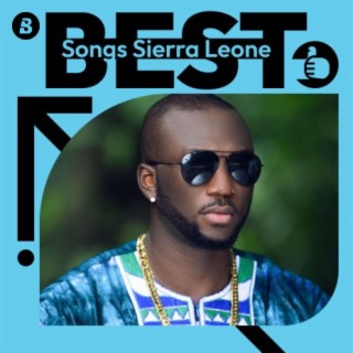 Best Songs Sierra Leone