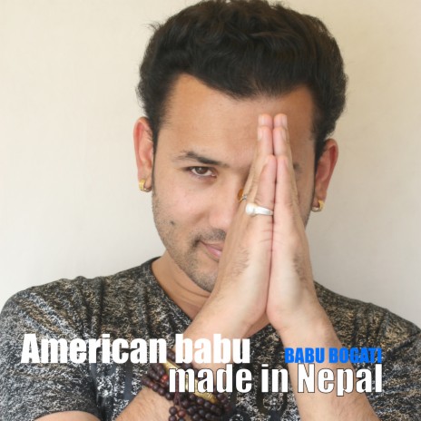 American babu made in Nepal | Boomplay Music