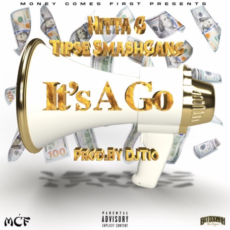 Its a Go ft. Tipse SmashGang | Boomplay Music