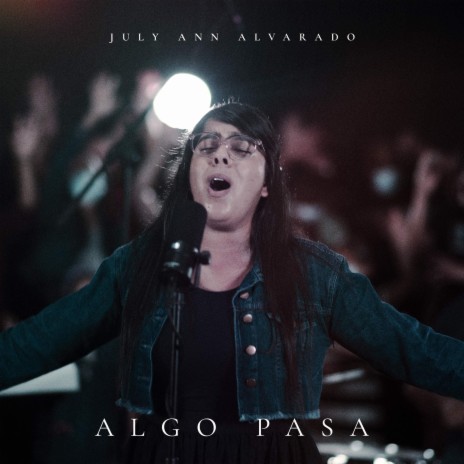 Algo Pasa | Boomplay Music
