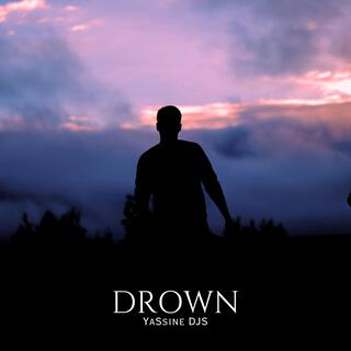 Drown