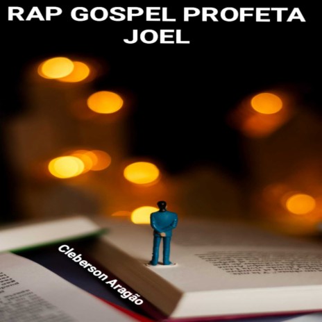 Rap Gospel Profeta Joel. | Boomplay Music