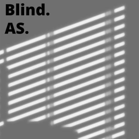 Blind | Boomplay Music