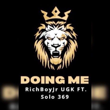 Doing Me ft. Solo369 | Boomplay Music