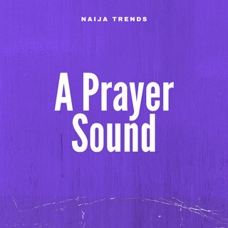 A Prayer Sound