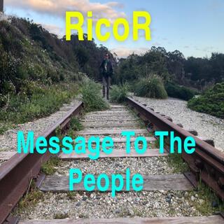 Message To The People (Commentary)