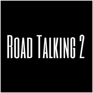 Road Talking 2