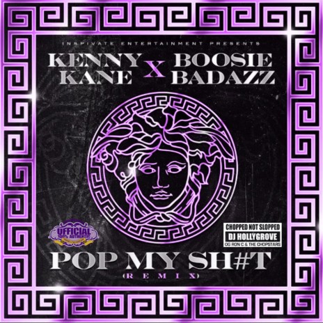 Pop My Shit (feat. Boosie Badazz) (ChopNotSlop Remix) | Boomplay Music