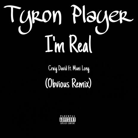 I'm Real (Obvious Remix) | Boomplay Music