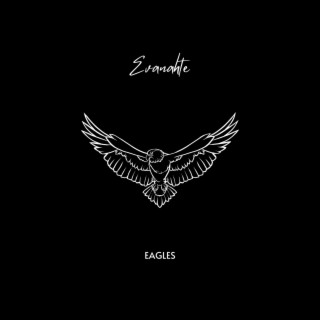 Eagles ft. Evanahte lyrics | Boomplay Music