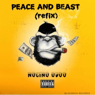 Peace & Beast (Refix)