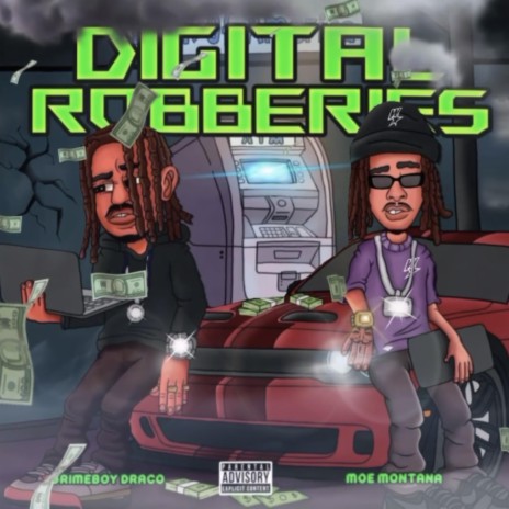 Digital Robberies ft. Grimeboy Draco | Boomplay Music