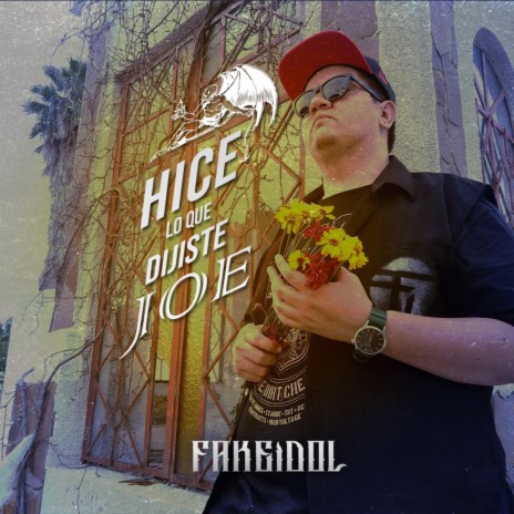 Hice lo que dijiste, Joe | Boomplay Music