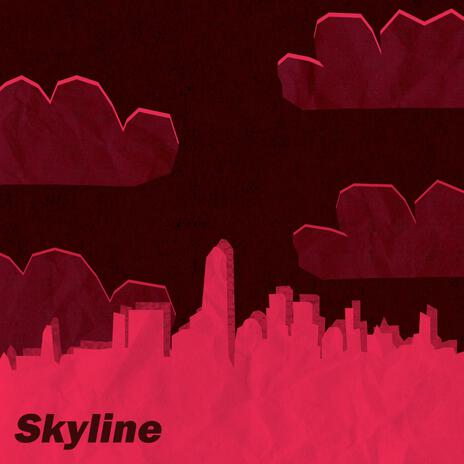 Skyline | Boomplay Music