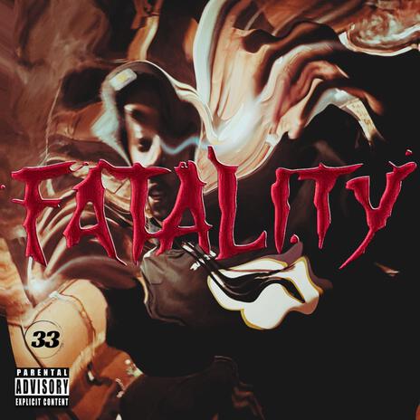 Fatality | Boomplay Music