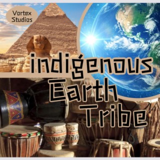Indiginus Earth Tribe