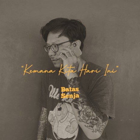 Kemana Kita Hari Ini | Boomplay Music