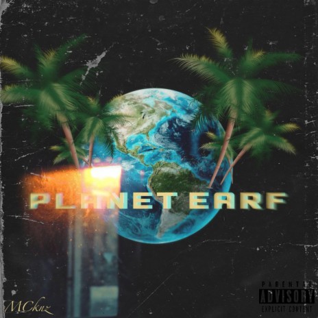 Planet Earf | Boomplay Music
