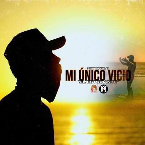 Mi Unico Vicio | Boomplay Music