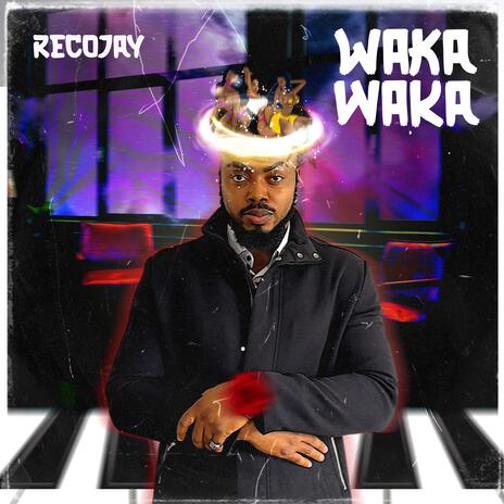 Waka Waka | Boomplay Music