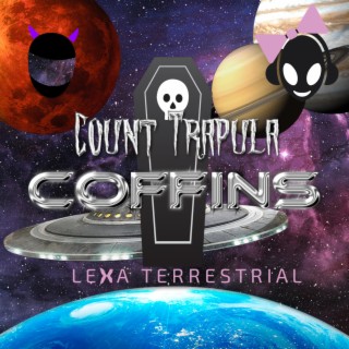 Coffins (feat. Lexa Terrestrial)