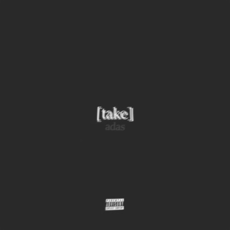 Take | Boomplay Music