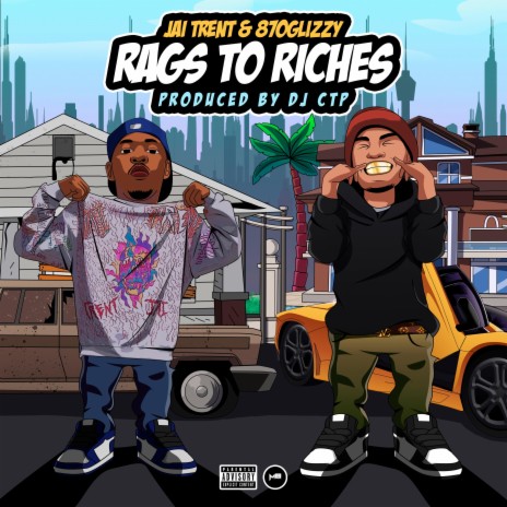 Rags to Riches ft. 870glizzy | Boomplay Music