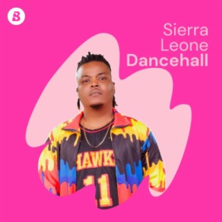 Sierra Leone Dancehall