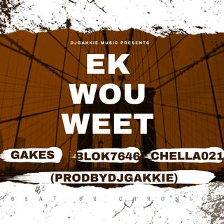 EK WOU WEET (Radio Edit)