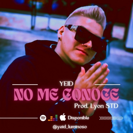 No Me Conoce | Boomplay Music
