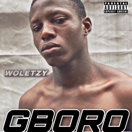 Gboro 🅴 | Boomplay Music