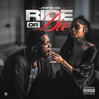 Ride or Die lyrics | Boomplay Music