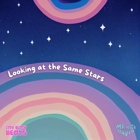 Looking at the Same Stars ft. Mr. Nick Davio | Boomplay Music