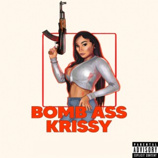 Bomb Ass Krissy