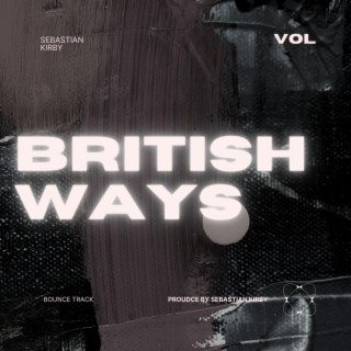 British Ways lyrics | Boomplay Music