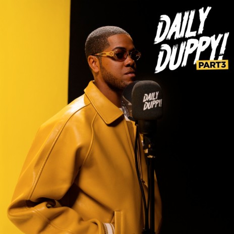 Daily Duppy, Pt. 3 | Boomplay Music