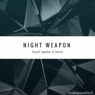Night Weapon