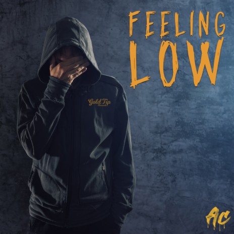 Feeling Low | Boomplay Music