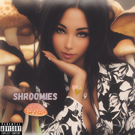 Shroomies | Boomplay Music