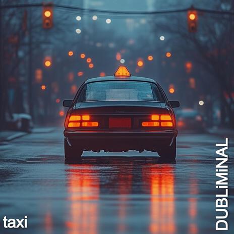 Taxi | Boomplay Music