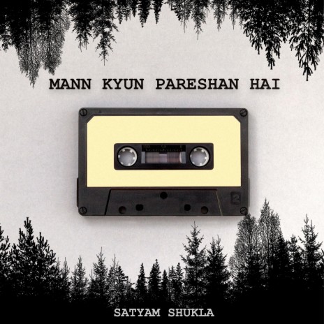 Mann Kyun Pareshan Hai | Boomplay Music