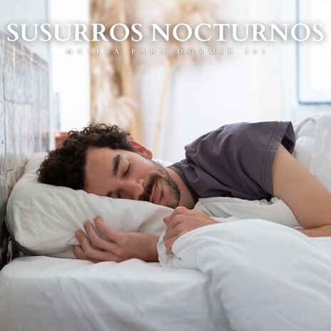 Serenidad Suave Dormir | Boomplay Music