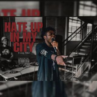 Hate In My City