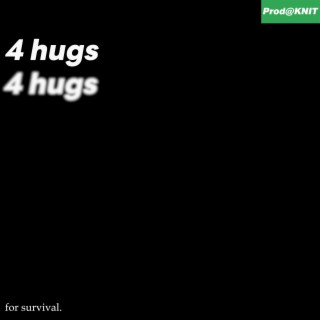 4 hugs lyrics | Boomplay Music