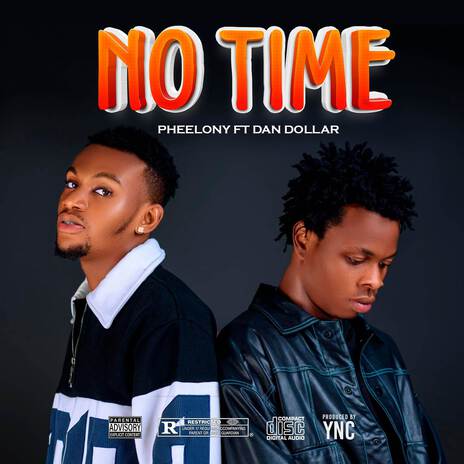 No time ft. Dan dolarr | Boomplay Music